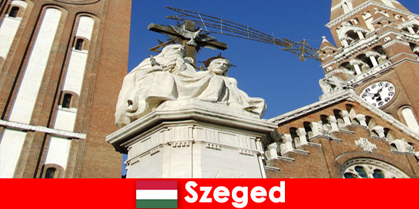 Bedevaart voor toeristen naar Szeged Hongarije is een reis waard