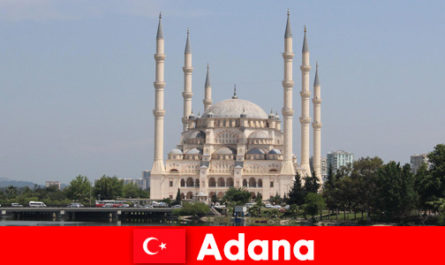 Ontdek de topattracties in Adana Turkije op vakantie