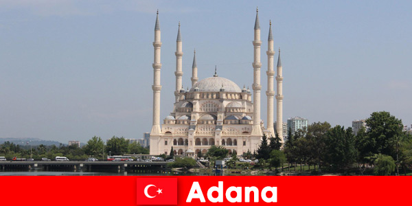 Ontdek de topattracties in Adana Turkije op vakantie